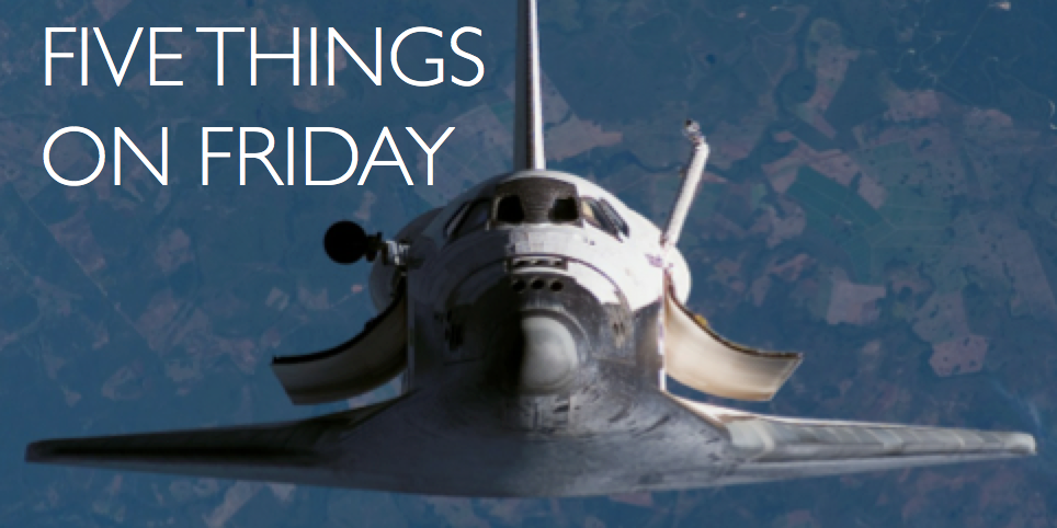 Five things on Friday #88